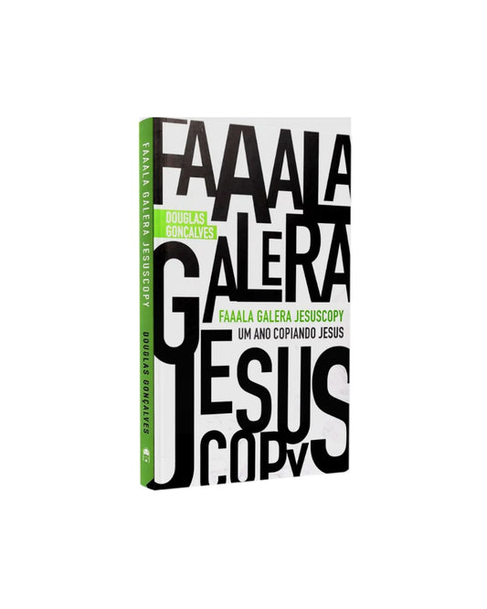 Faaala Galera Jesus Copy | Douglas Gonçalves