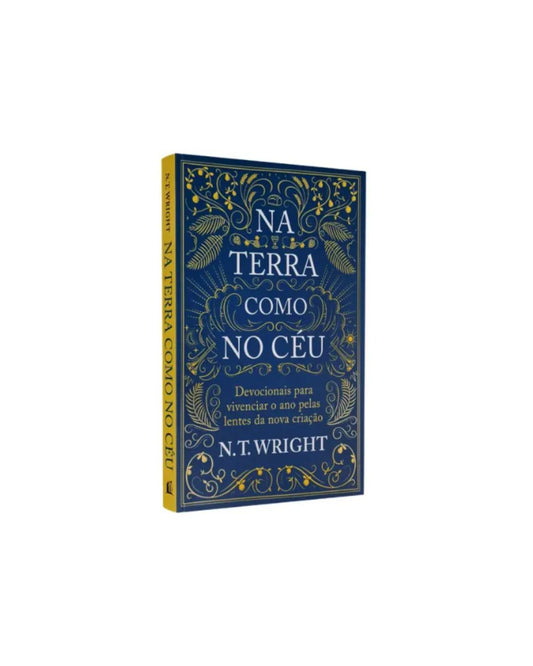 Na Terra Como No Céu | N. T. Wright