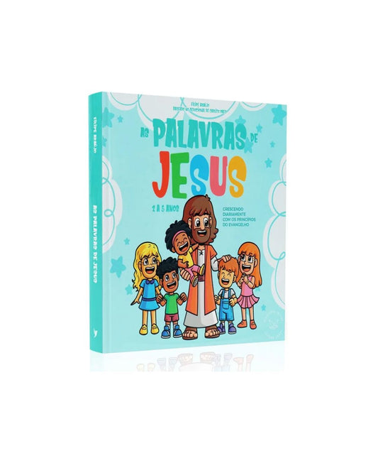 Devocional As Palavras de Jesus | 2 a 5 anos | Felipe Araújo