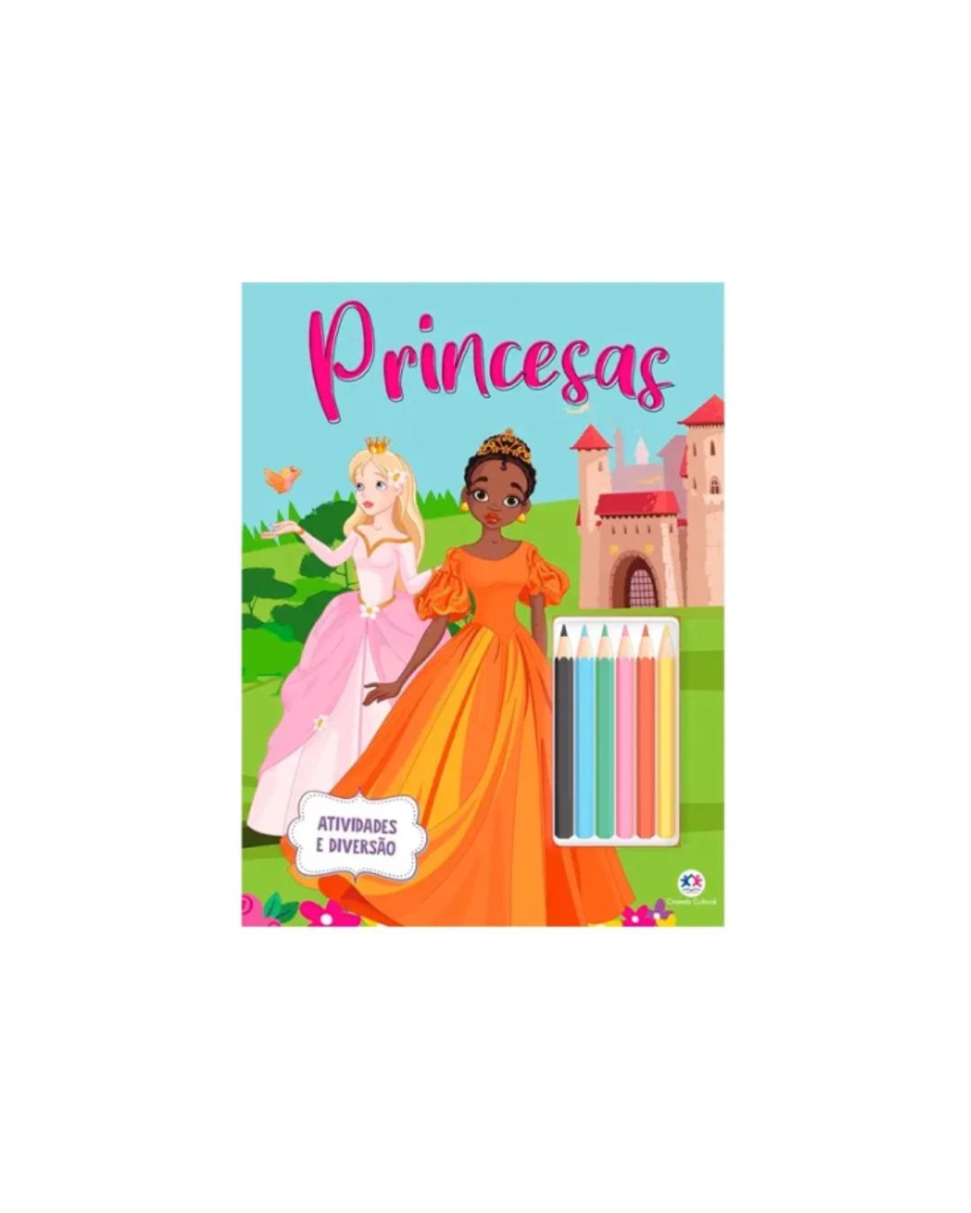 Princesas | Atividades e Diversões | Ciranda Cultural