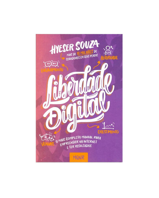 Liberdade Digital | Hyeser Souza