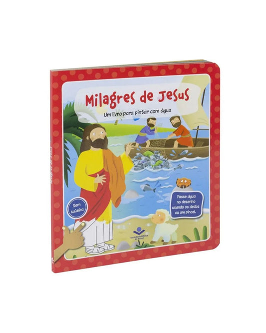 Um Livro para Pintar com Água | Milagres de Jesus
