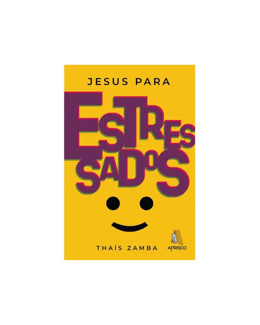Jesus Para Estressados | Thaís Zamba