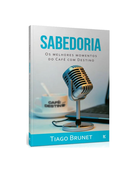Sabedoria | Tiago Brunet