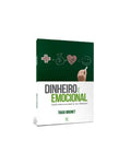 Dinheiro é Emocional | Tiago Brunet
