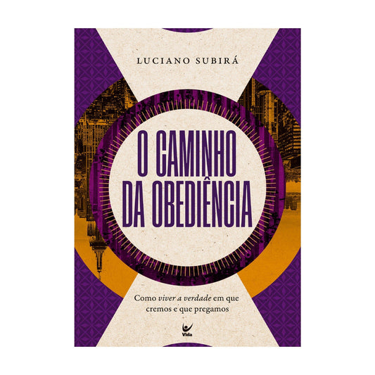 O Caminho da Obediência | Luciano Subirá