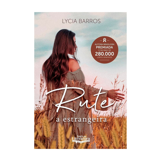 Rute, a Estrangeira | Lycia Barros