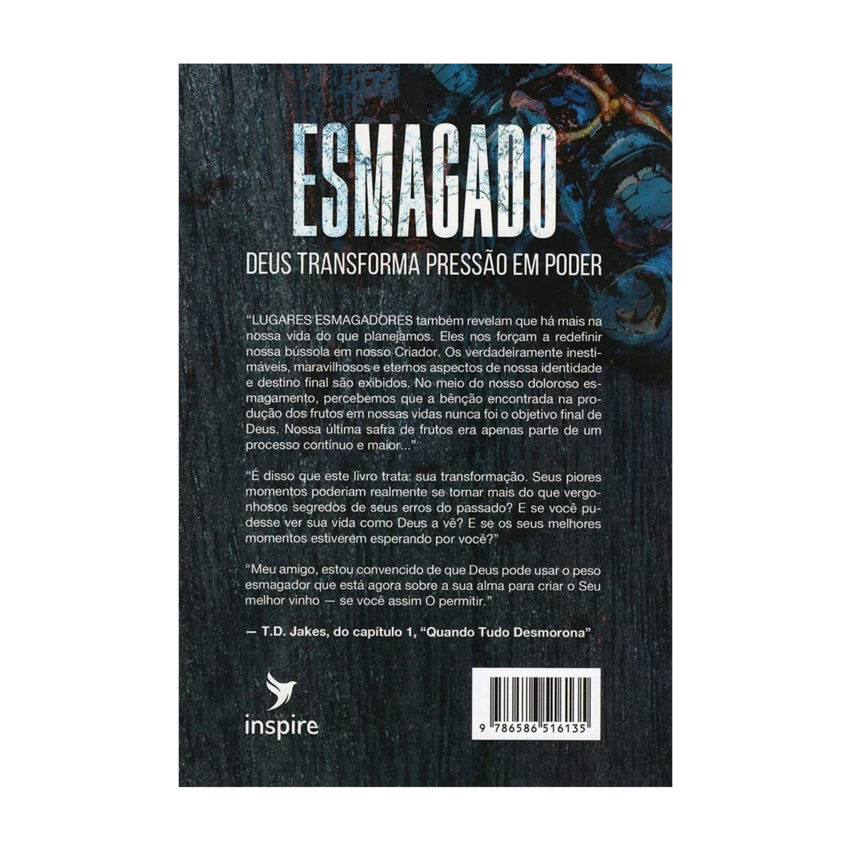 Esmagado | T.D. Jakes - contracapa